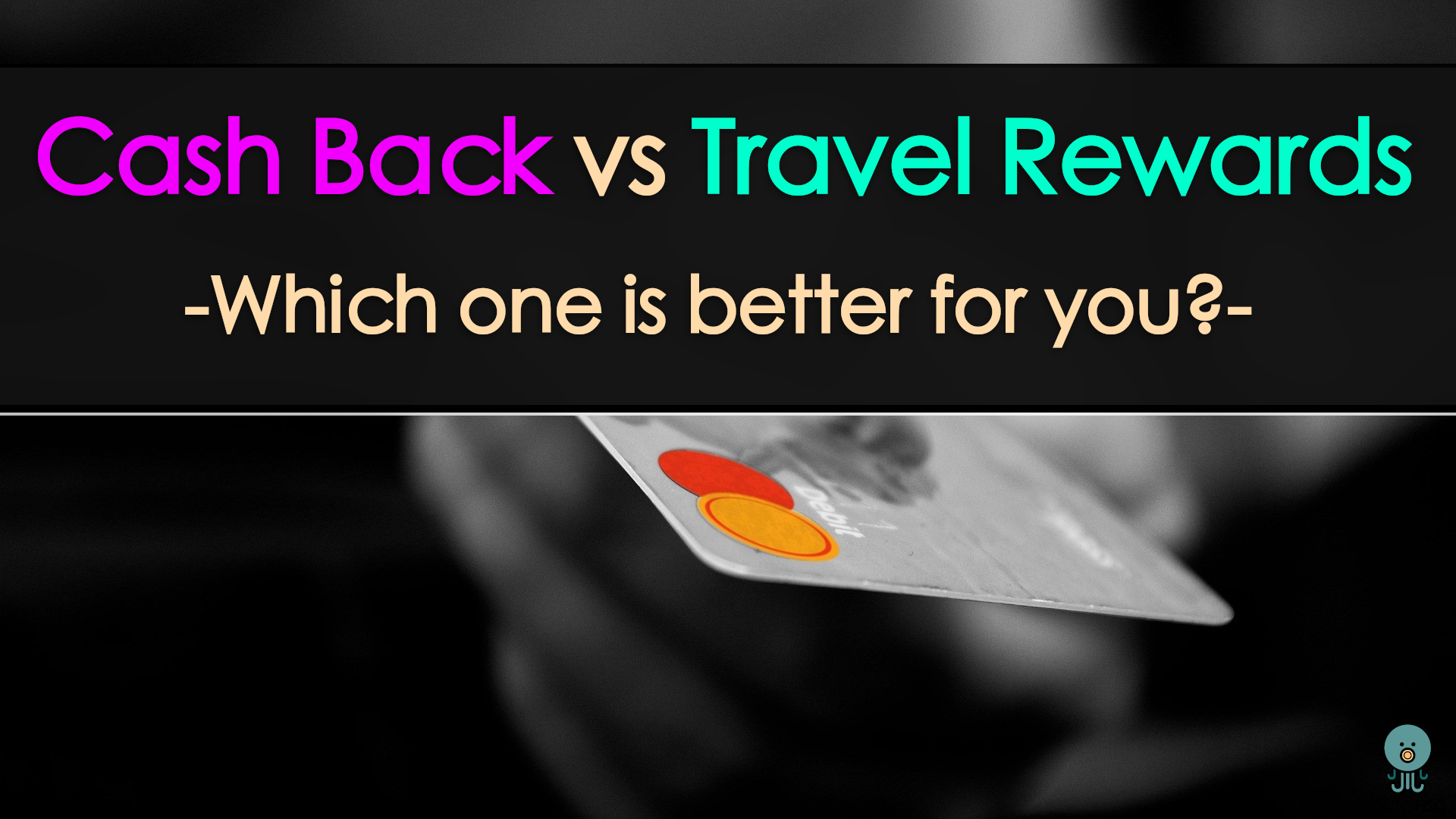 cash back vs travel rewards